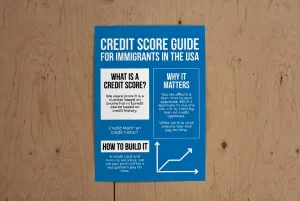 Credit Score Guide for Immigrants in the USA